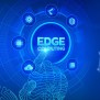 Edge Computing: The Next Frontier In Information Technology - Techmedok