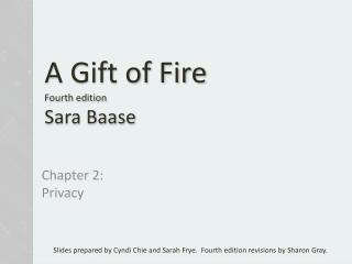 A Gift Of Fire Social Legal And Ethical Issues For Puting And The Inter International Edition Sara Baase 9780273768593 10A Gift of Fire.