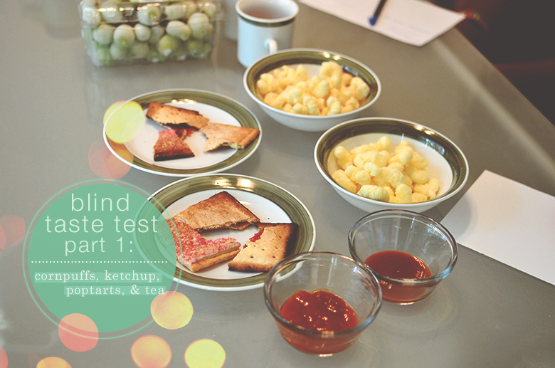 Blind Taste Test, Part 1