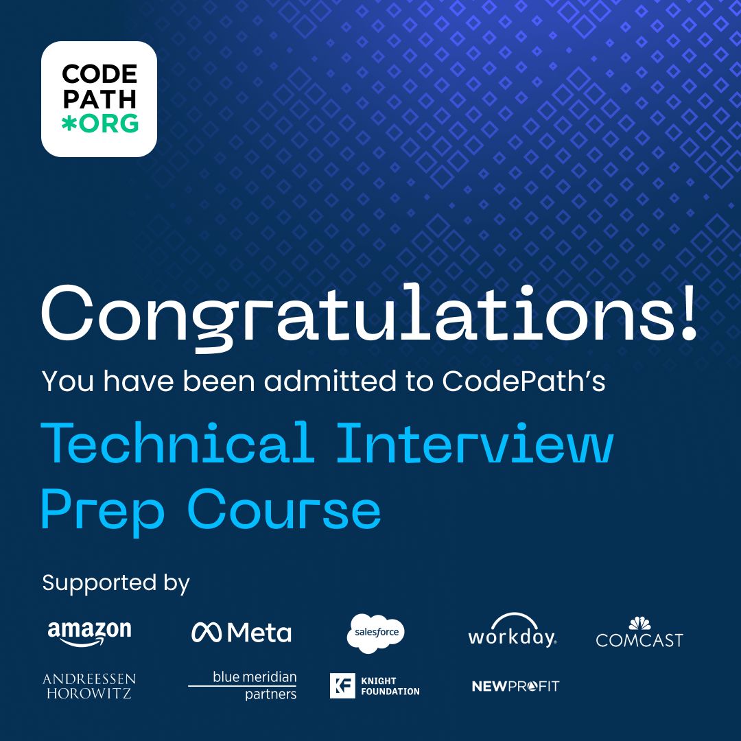 Congratulations graphic for admission to CodePath Technical Interview Prep Course with sponsor logos