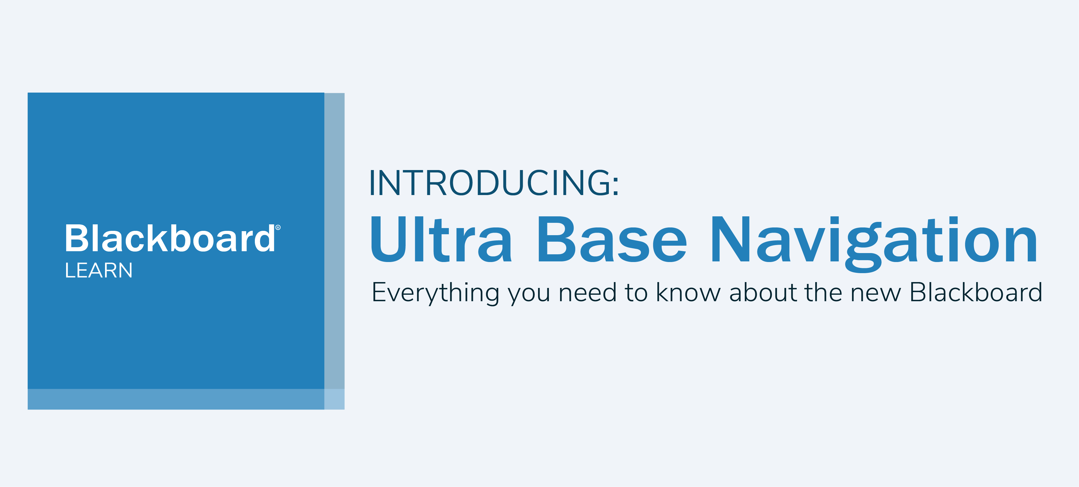 Introducing Blackboard Ultra Base Navigation
