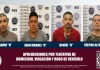 APREHENDEN A CUATRO SUJETOS POR TENTATIVA DE HOMICIDIO, VIOLACIÓN Y ROBO DE VEHÍCULO