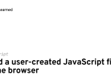 Javascript Load A User Created Javascript File In The Browser Today