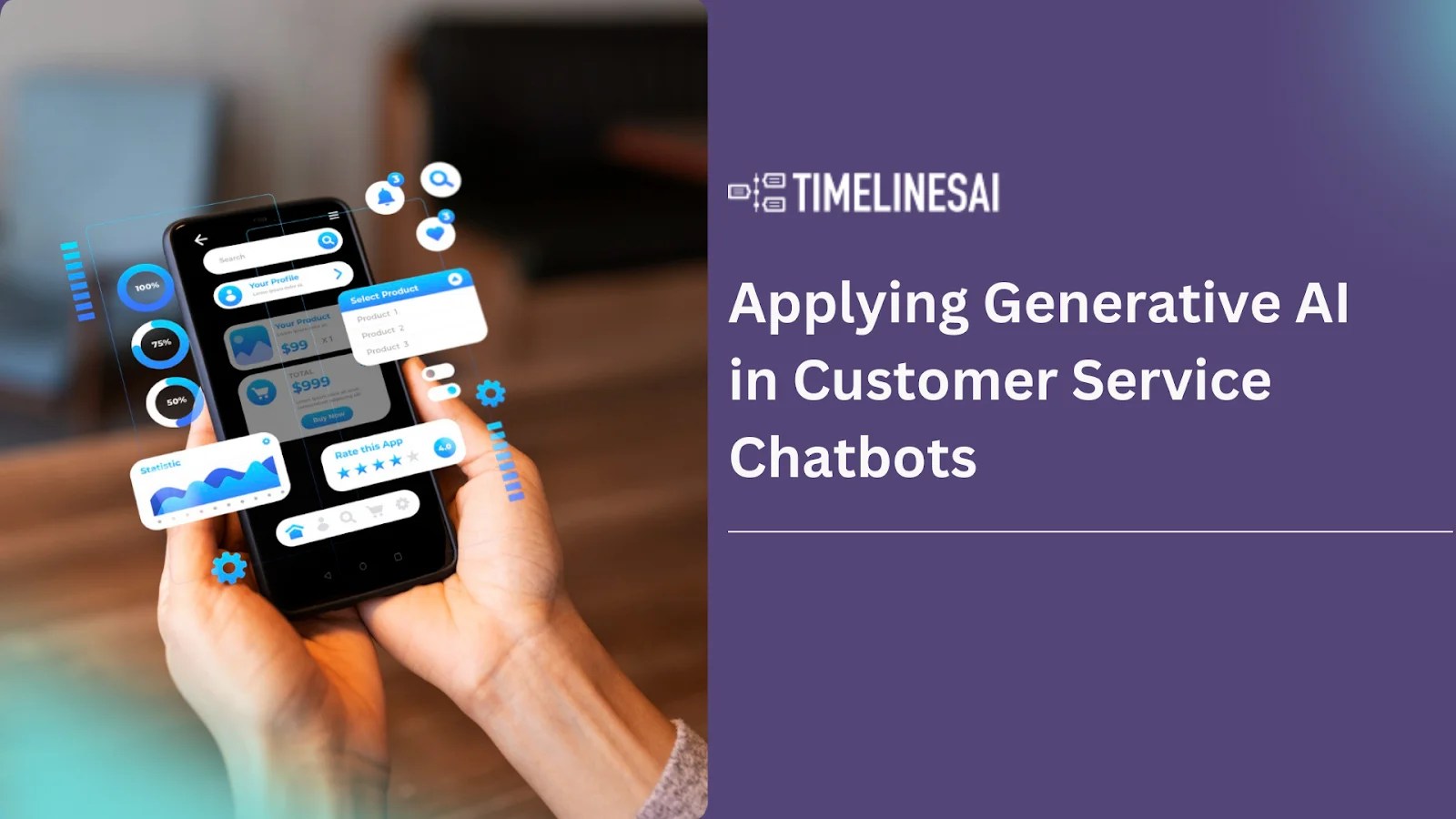 Applying Generative AI in Customer Service Chatbots