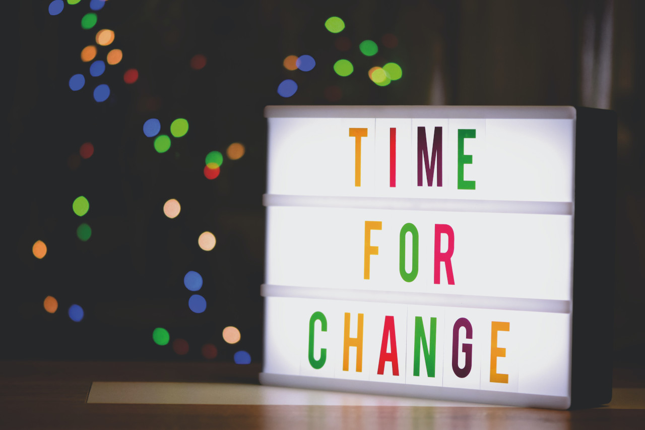 Schild "Time For Change"