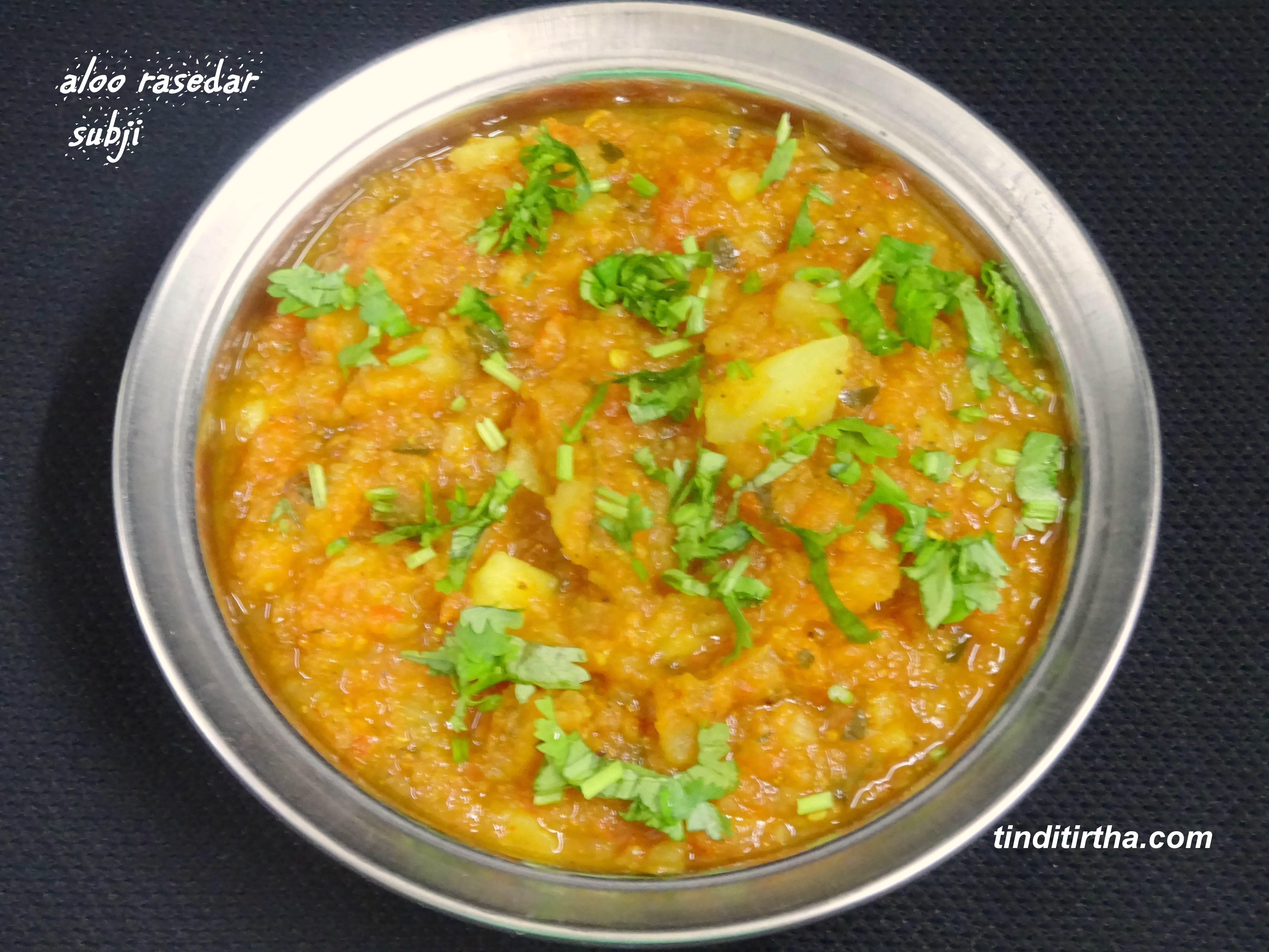 POTATO CURRY/ALOO RASEDAR SUBJI tinditirtha