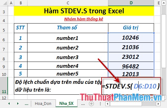 STDEV.S function - The function returns the standard deviation based on a  sample in Excel