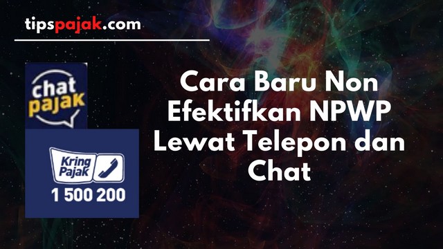 Cara Non Aktifkan NPWP