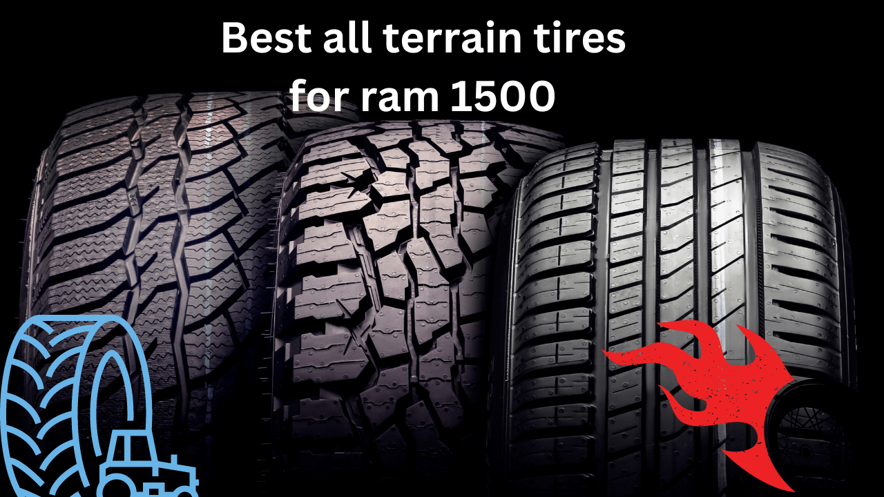 best all terrain tires for ram 1500