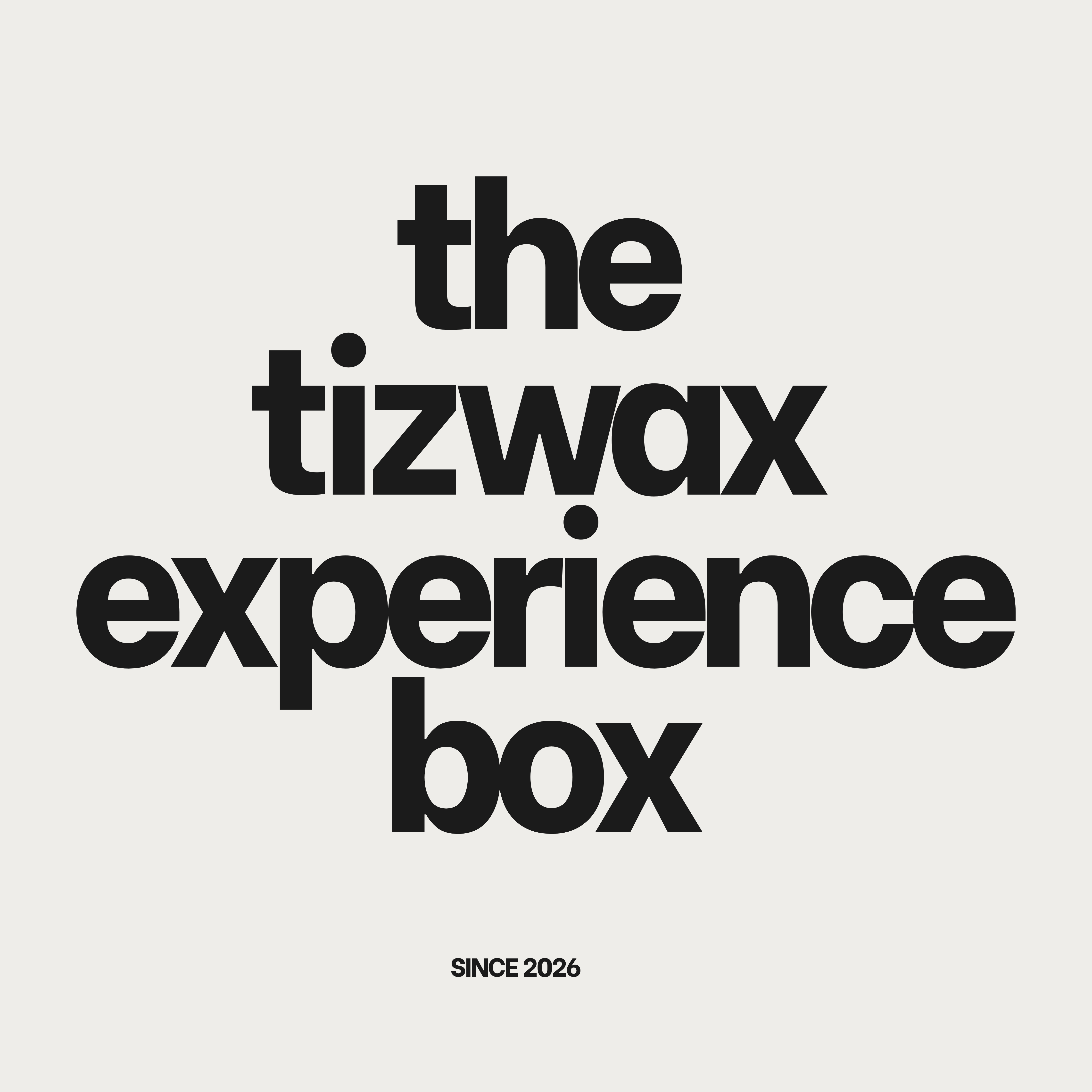 The Tizwax Experience Box