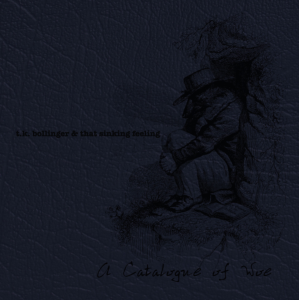 A Catalogue of Woe tk bollinger Front Cover