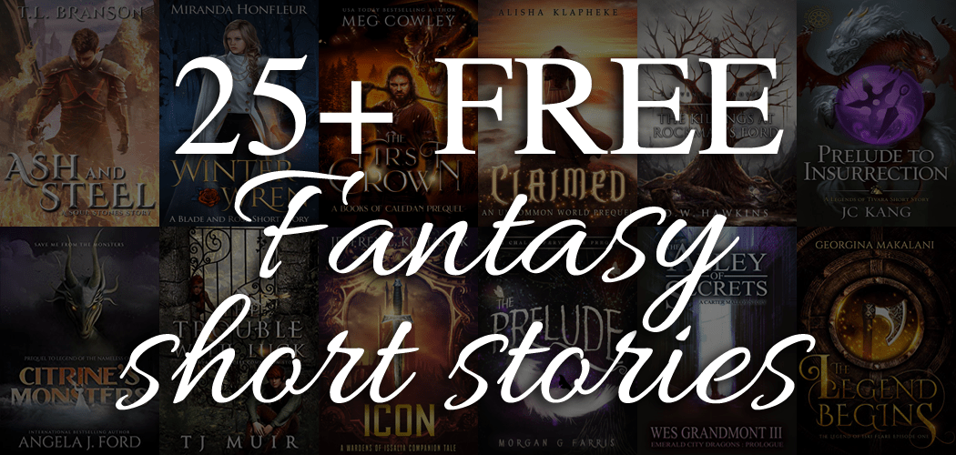 25+ Fantasy Short Stories You Can Read For Free T.L. Branson