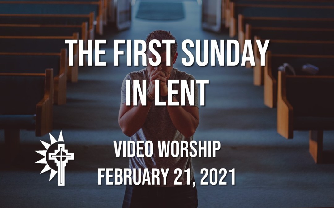 Sunday Worship – February 21