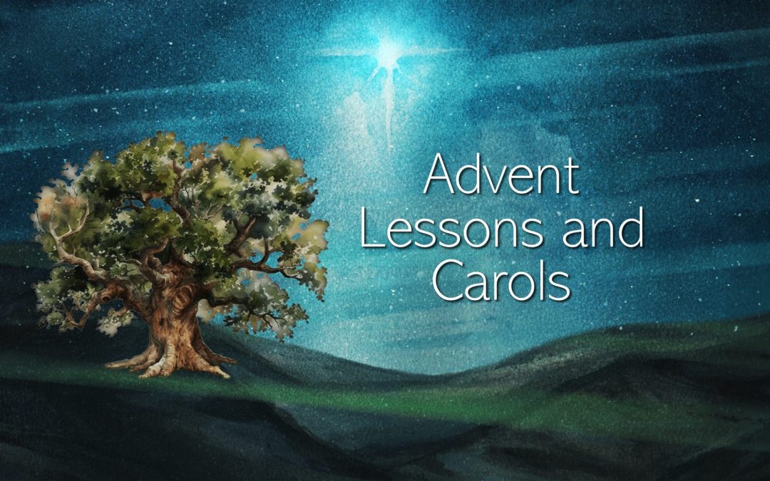 Advent Lessons and Carols