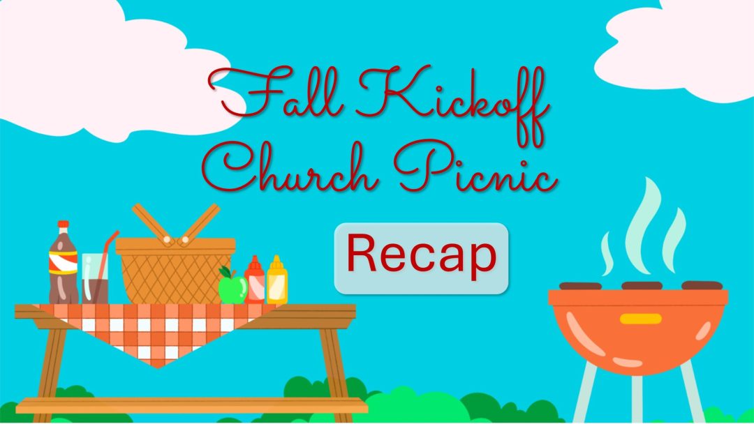 Fall Kickoff Church Picnic Recap