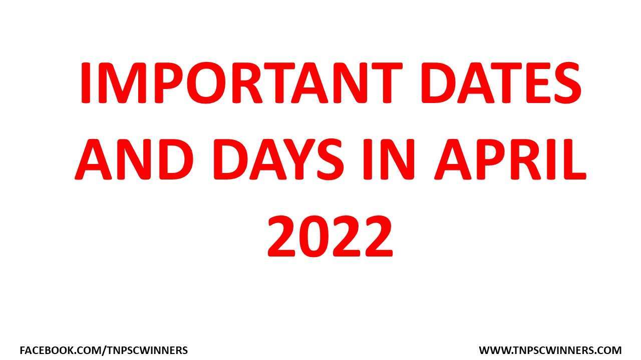 important-days-and-dates-in-april-2022