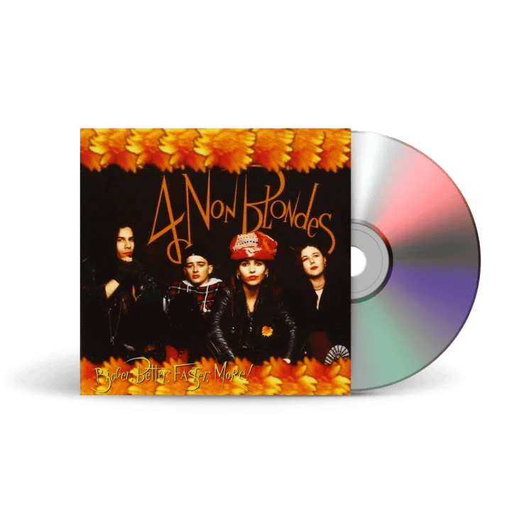 4 Non Blondes - Bigger, Better, Faster, More!