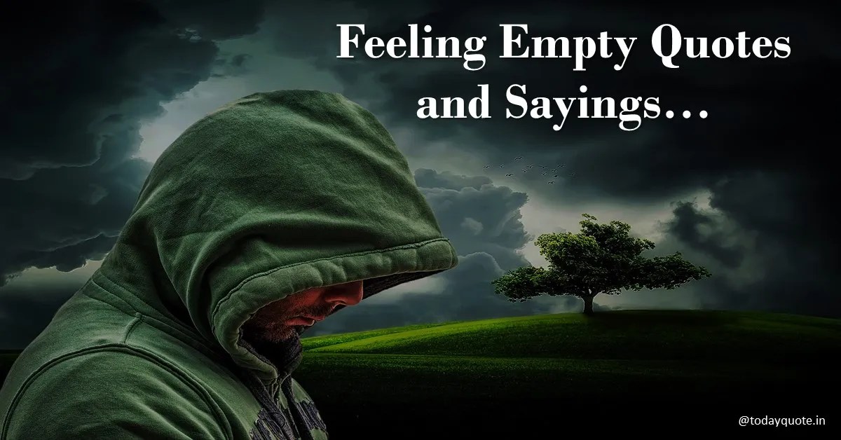 feeling empty quotes