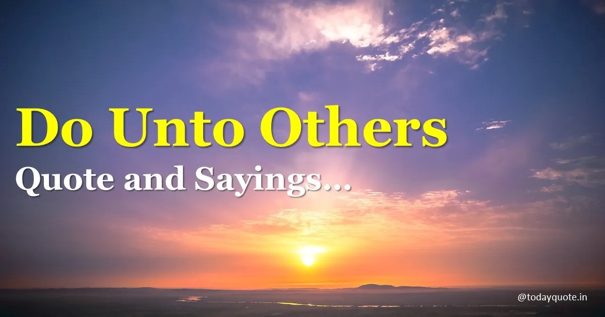 do unto others quote