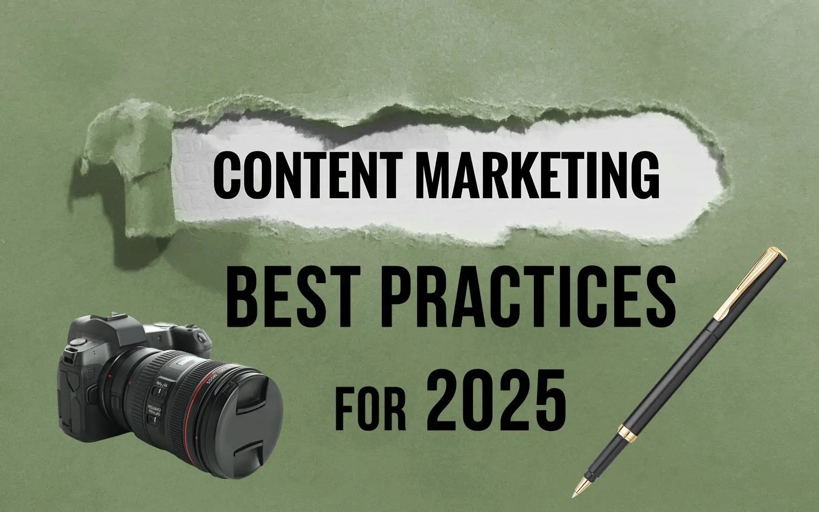 content marketing best practices for 2025 - blog article header image