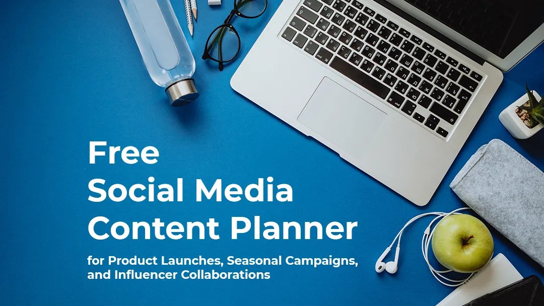 social media content planner for marketers - blog article feature image.