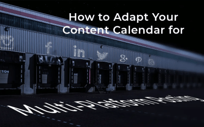 How to Adapt Your Content Calendar for Multi-Platform Posting