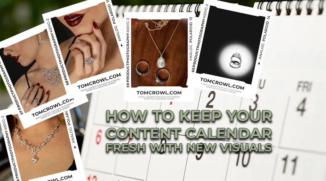 How to keep your content calendar fresh with new visuals for social media posts - blog article feature image.