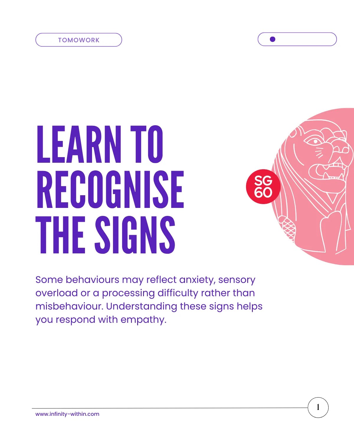 Learn to recognise the signs - Some behaviours may reflect anxiety, sensory overload or a processing difficulty rather than misbehaviour. Understanding these signs helps you respond with empathy.