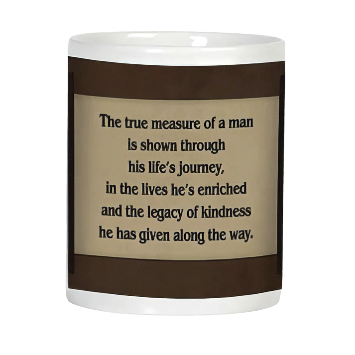 The true measure of a man...