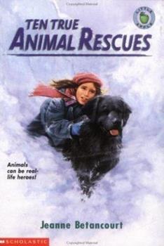 Ten True Animal Rescues book cover