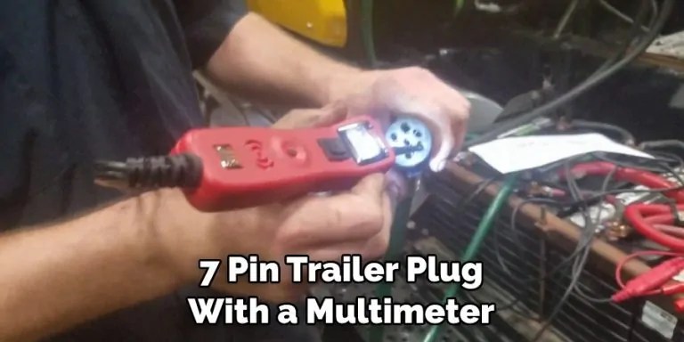 How to Test a 7 Pin Trailer Plug | 10 Easy Methods (2026)