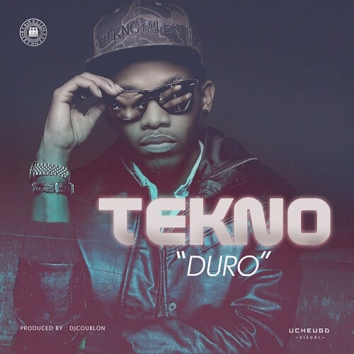 Listen, enjoy and download this best of tekno mix 2018 by. (Music) Tekno - "Duro" Â« tooXclusive | Download MP3