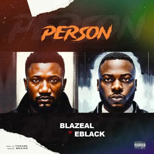 EBlack x Blazeal – Person (Official Audio)