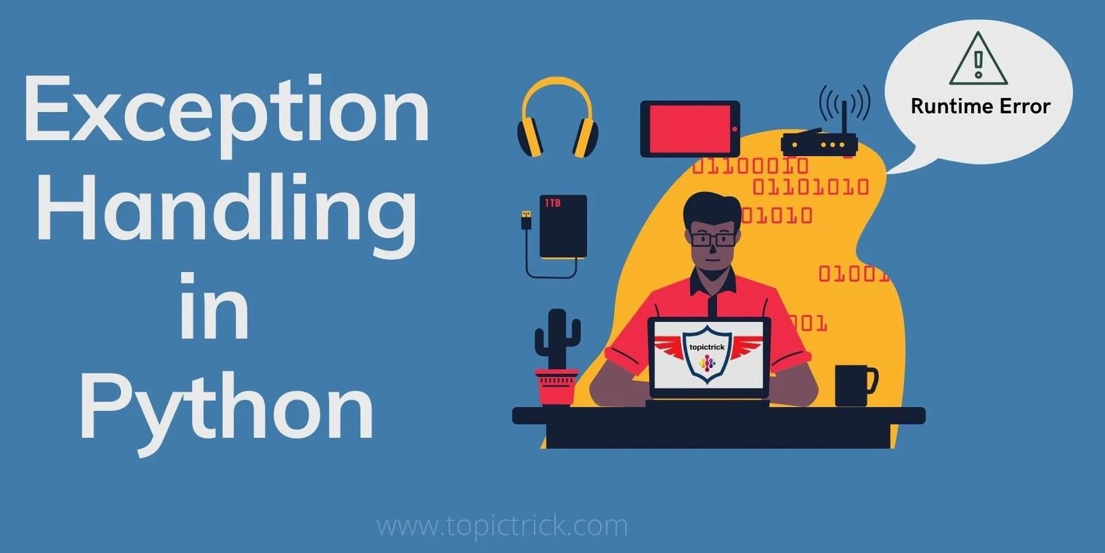 Still getting Runtime Error | Exception Handling in Python | 10 mins ...