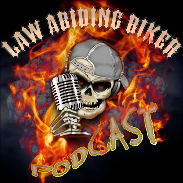 Law Abiding Biker | Street Biker Motorcycle Podcast - Toppodcast.com 600_x_600_png