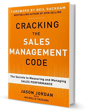 Cracking the Sales Management Code: The Secrets to Measuring and Managing Sales Performance by Jason Jordan and Michelle Vazzan
