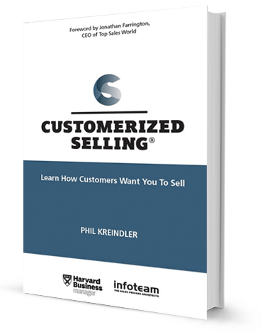 Customerized Selling - Learn How Customers Want You To Sell by Phil Kreindler