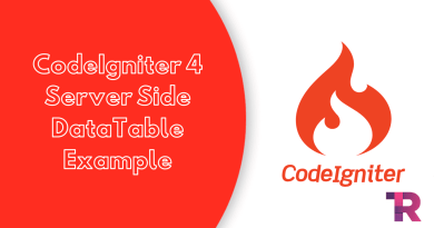 CodeIgniter 4 Server Side DataTable Example Torque Programming