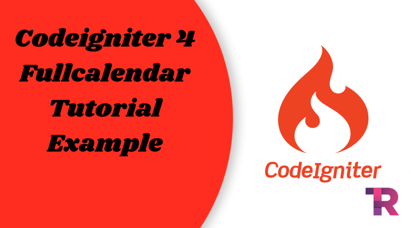Codeigniter 4 Fullcalendar Tutorial Example Torque Programming Codeigniter 4 Fullcalendar Tutorial Example Torque Programming