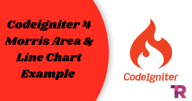 Codeigniter 4 Morris Area Line Chart Example Torque Programming
