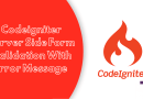 Codeigniter Server Side Form Validation With Error Message Torque Programming