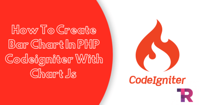 How To Create Bar Chart In PHP Codeigniter With Chart Js Torque Programming