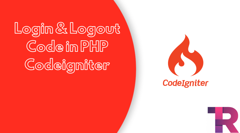 Login Logout Code in PHP Codeigniter Torque Programming