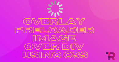 Overlay Preloader Image over Div using CSS