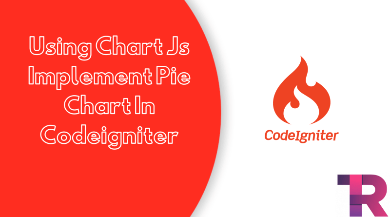 Using Chart Js Implement Pie Chart In Codeigniter Torque Programming Torque Programming