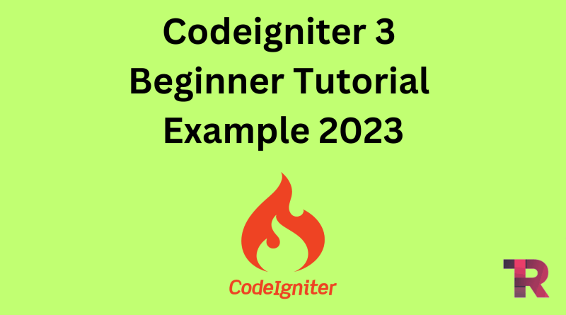 Codeigniter 3 Beginner Tutorial Example 2023
