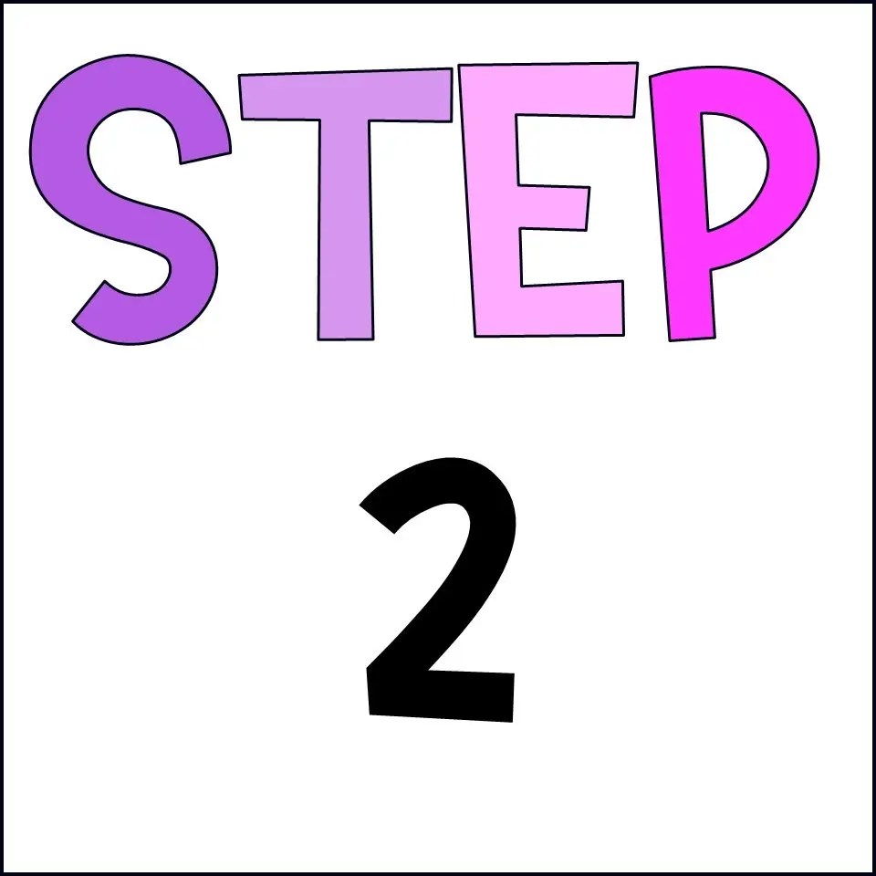 step 2