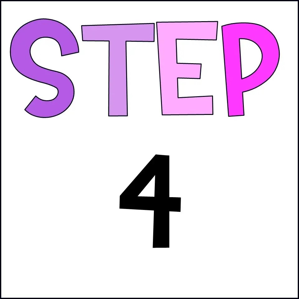 step 4