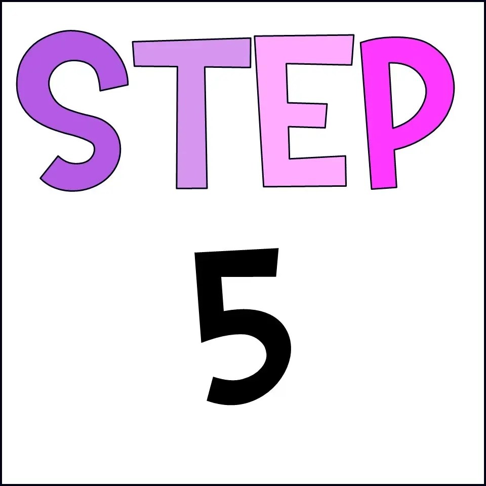 step 5