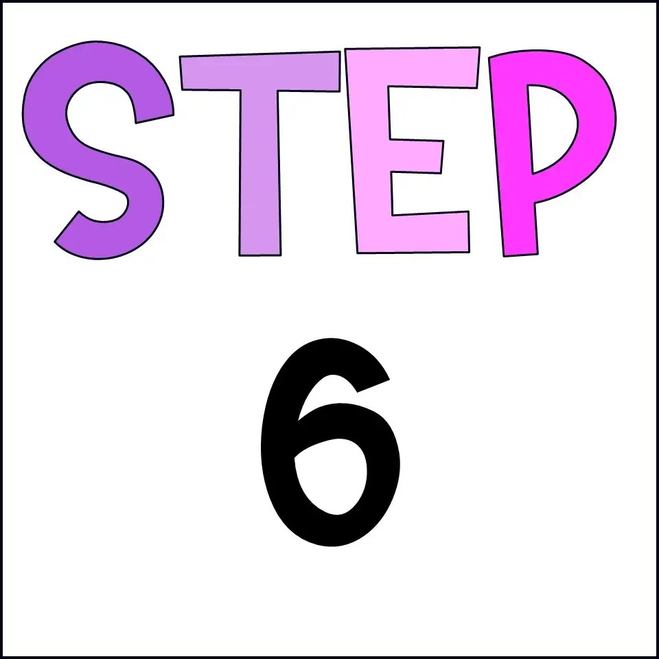 step 6
